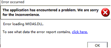打开软件提示报错：Error loading MIDAS.DLL第1张